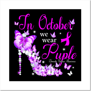 Womens In October We Wear Purple  Domestic Violence Posters and Art
